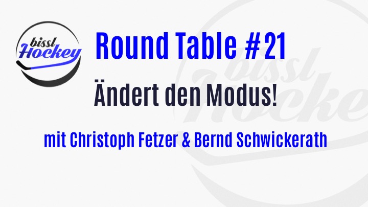 Eishockey Round Table #21: Ändert den Modus! episode artwork
