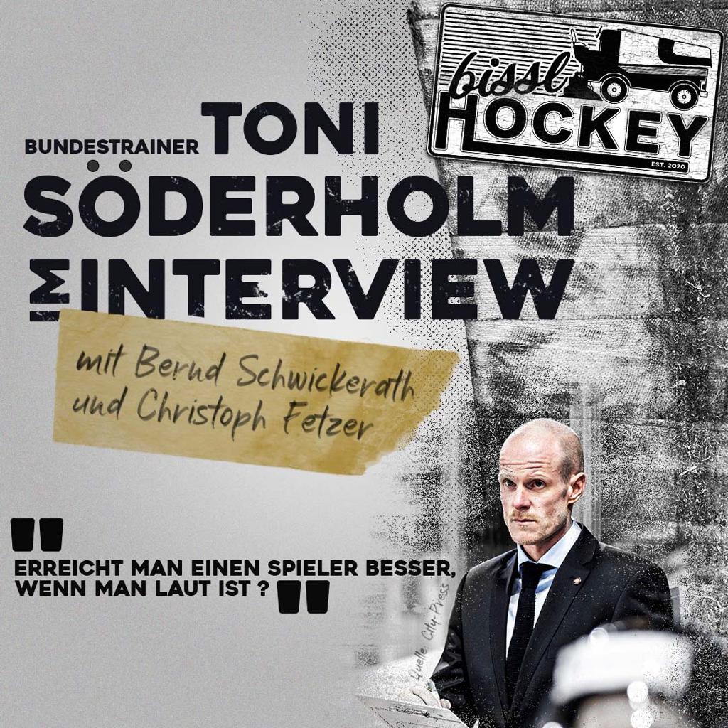 Bundestrainer Toni Söderholm im Interview - "Erreicht man einen Spieler besser, wenn man laut ist?" episode artwork