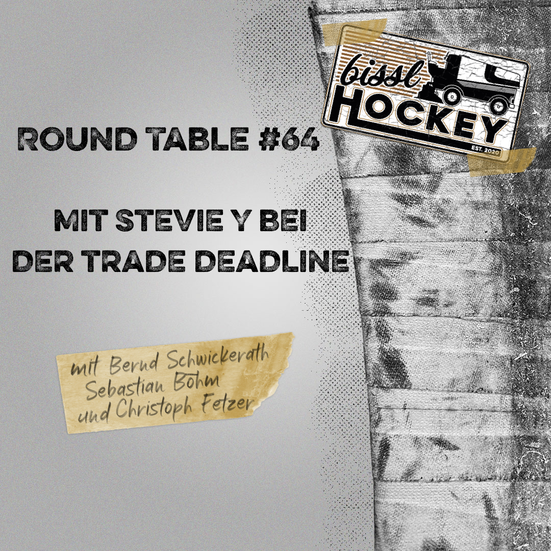 Eishockey Round Table #64: Mit Stevie Y bei der Trade Deadline episode artwork