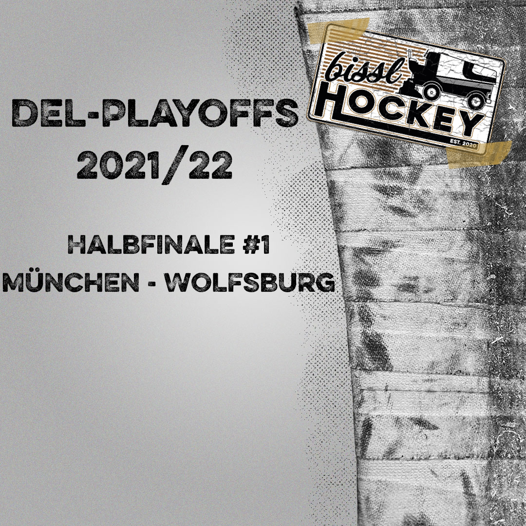 DEL-Playoffs 2021/22 - Halbfinale 1 München - Wolfsburg episode artwork