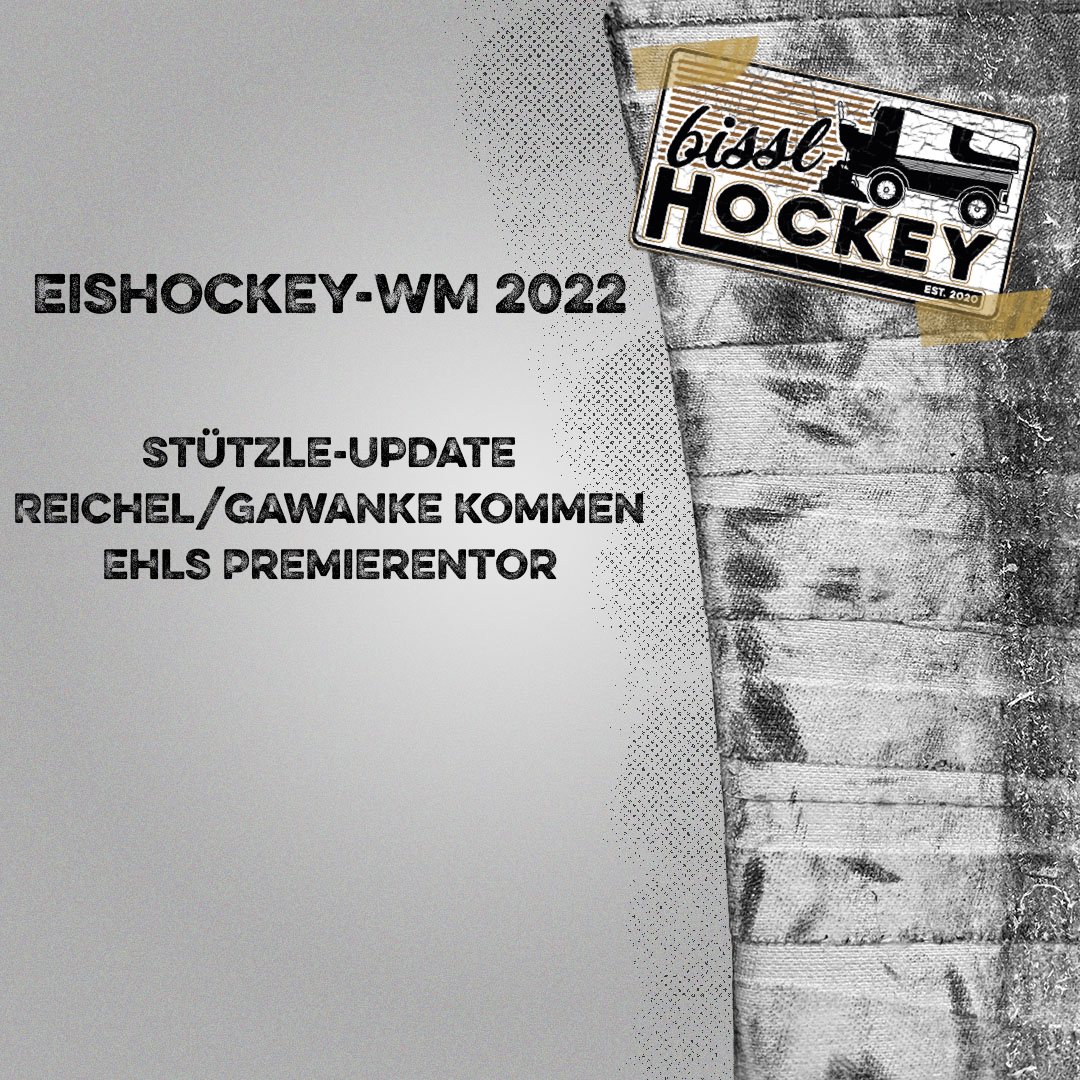Eishockey-WM 2022: Stützle-Update, Reichel und Gawanke kommen, Ehls Premierentor episode artwork