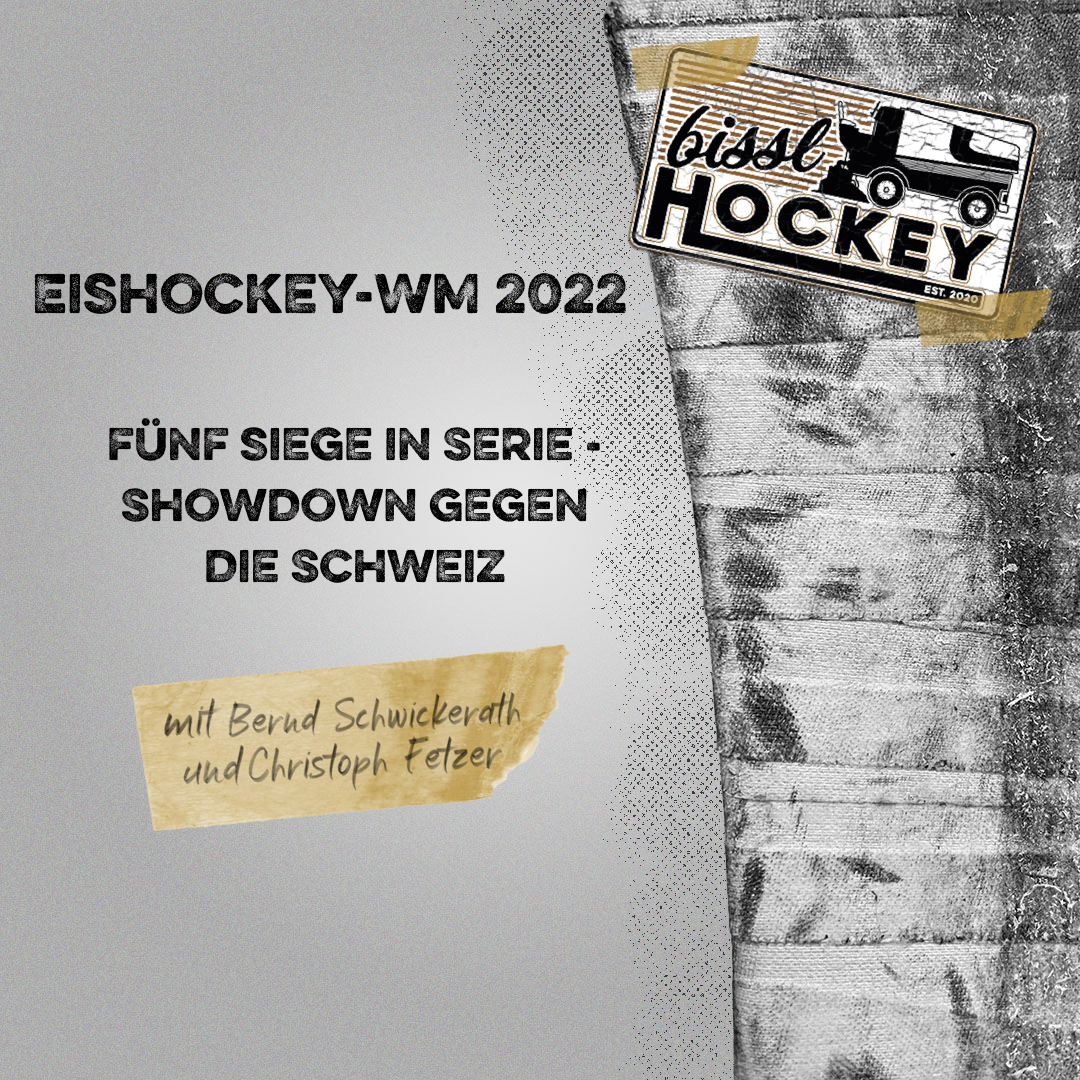 Eishockey-WM 2022: Fünf Siege in Serie - Showdown gegen die Schweiz episode artwork