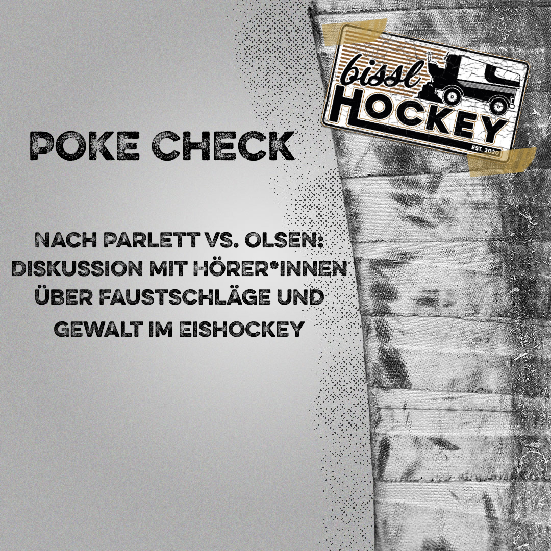 Poke Check: Parlett/Olsen - Faustschläge und Gewalt im Eishockey episode artwork