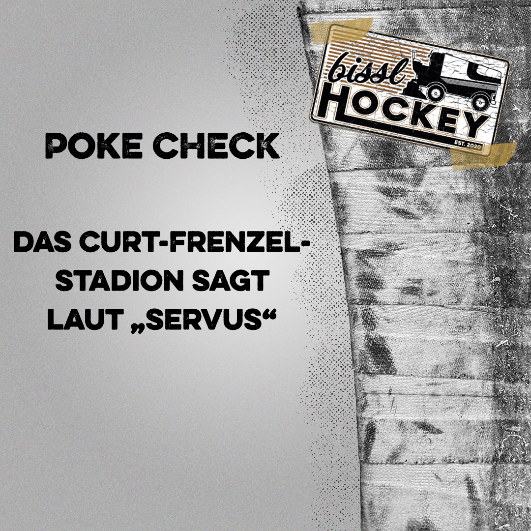 Poke Check: Das Curt-Frenzel-Stadion sagt laut "Servus" episode artwork