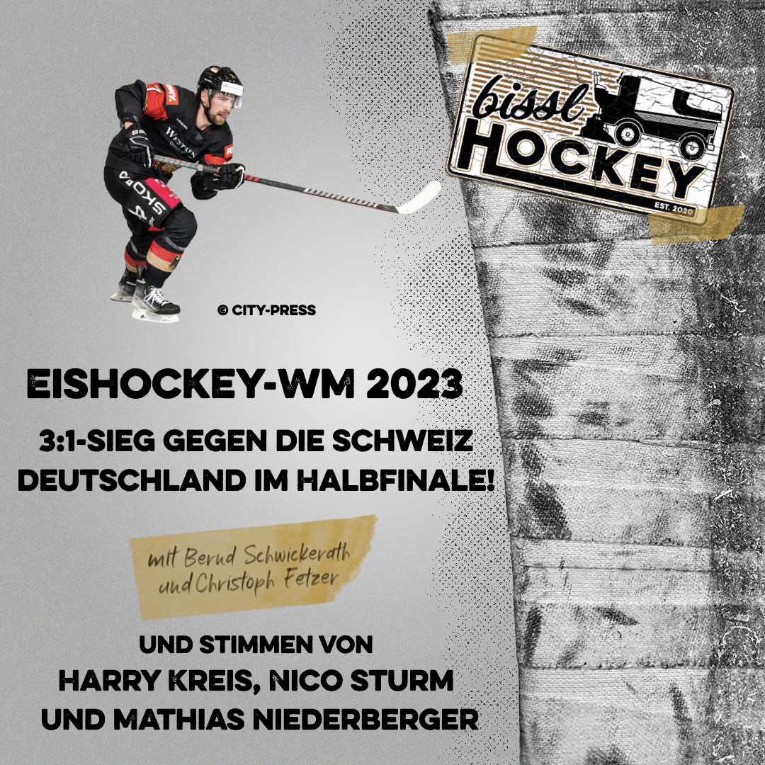 Eishockey-WM 2023 - 3:1-Sieg gegen die Schweiz: Deutschland im Halbfinale episode artwork