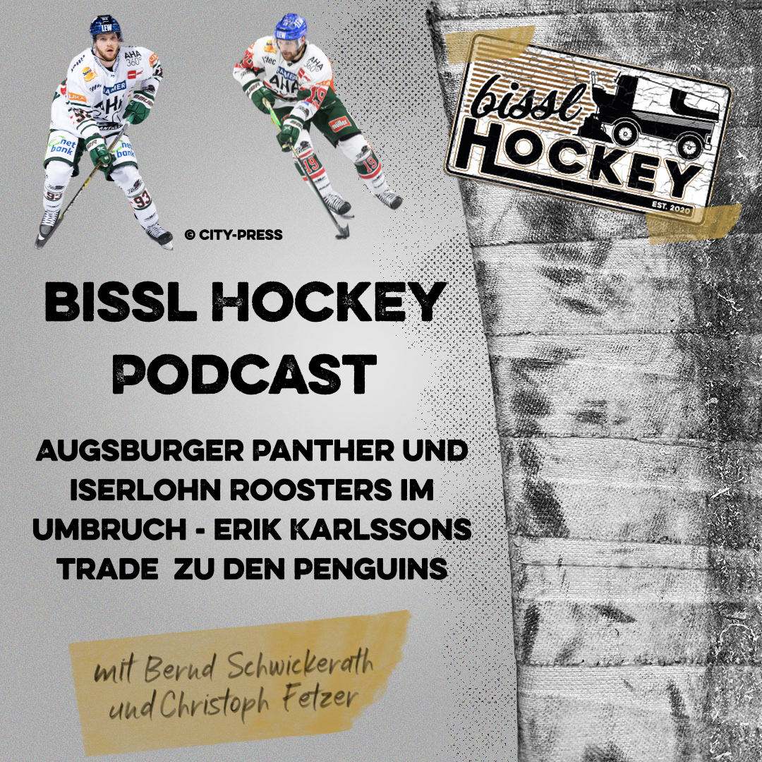 Augsburger Panther und Iserlohn Roosters im Umbruch - Erik Karlssons Trade zu den Penguins episode artwork