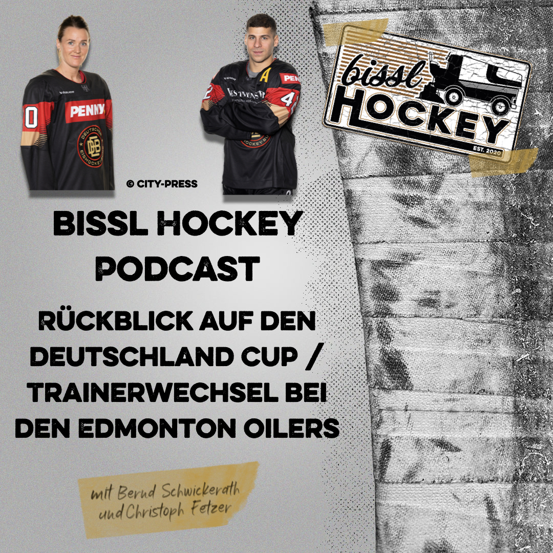 Rückblick Deutschland Cup / Trainerwechsel bei den Edmonton Oilers episode artwork